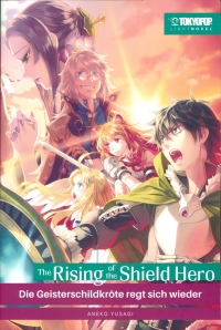 The Rising of the Shield Hero - Light Novel, Band 07
