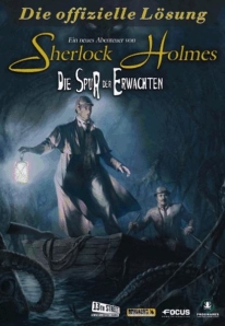 Sherlock Holmes 3 - Die Spur der Erwachten, offiz. Dt. Lösungsbuch