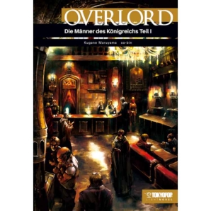 Overlord - Light Novel 5 - Die Männer des Königreichs Teil I (2024) Hardcover
