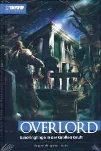 Overlord - Light Novel 7 - Eindringlinge in der...