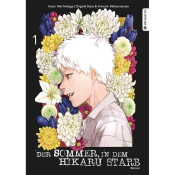 Der Sommer, in dem Hikaru starb Roman, Band 01