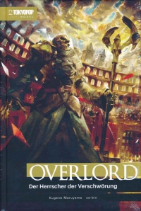 Overlord - Light Novel 10 - Der Herrscher der...
