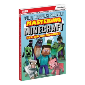 Minecraft Build, Discover, Survive! Mastering Revised, Lösungsbuch / Game Guide