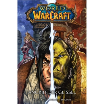 World of Warcraft Hardcover Comic, Band 3: Angriff der Geissel